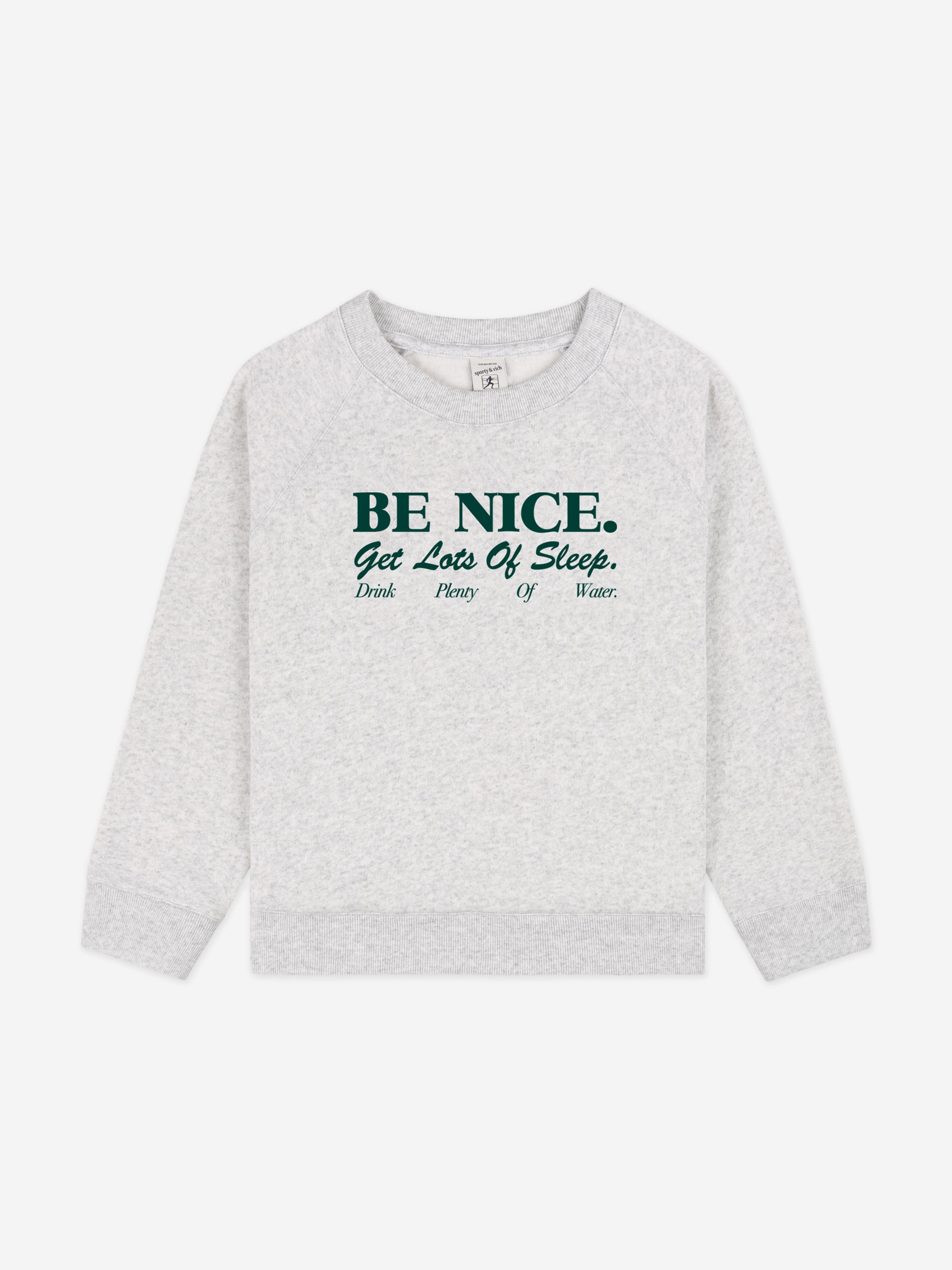 Sporty & Rich Kids Be Nice Sweatshirt in Grey