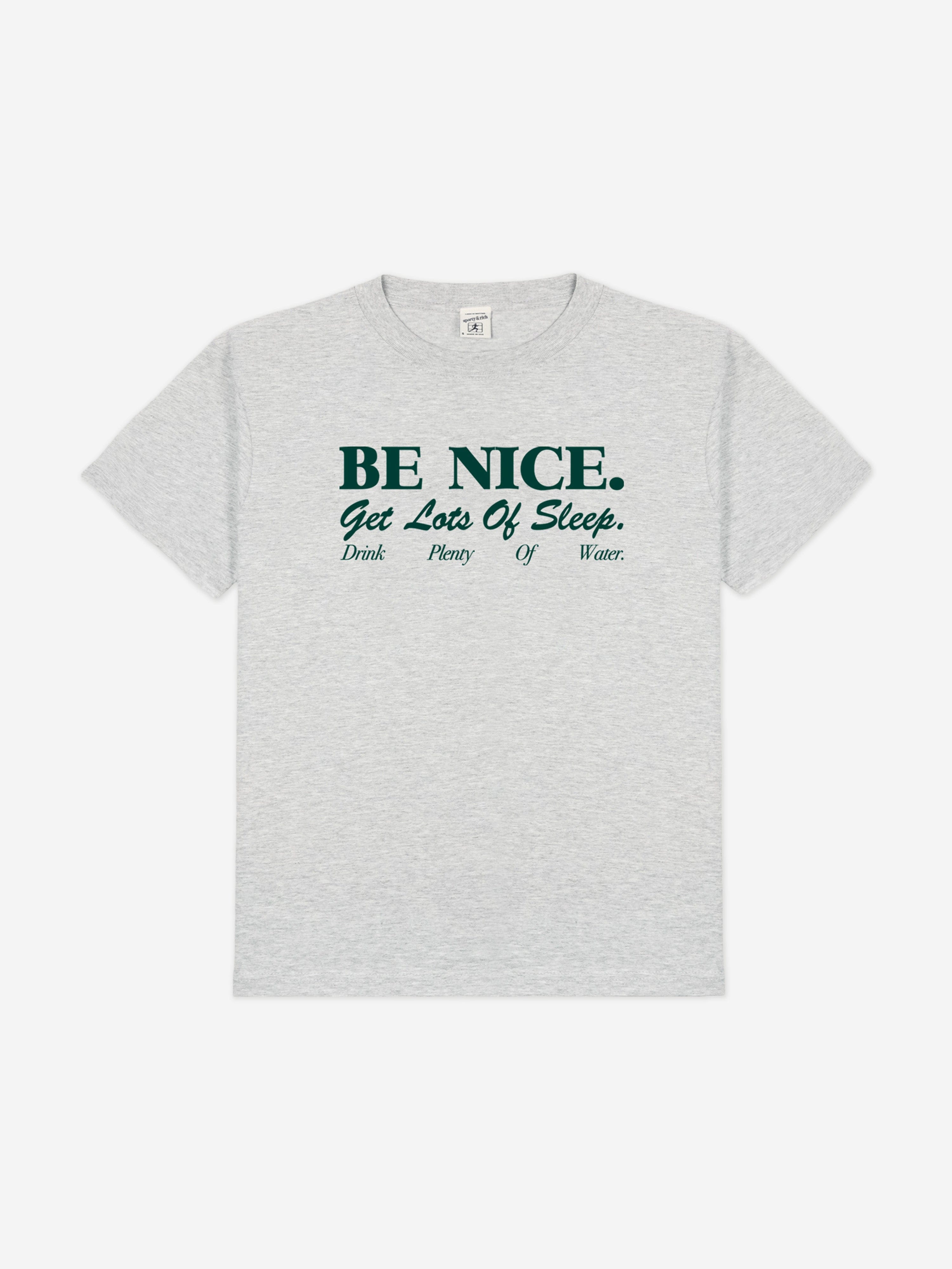 Sporty & Rich Kids Be Nice T-Shirt in Grey